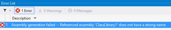 Referenced assembly does not have a strong name